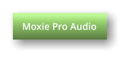 Moxie Pro Audio