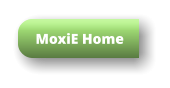 MoxiE Home
