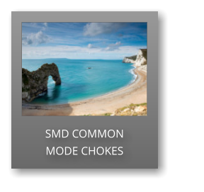 SMD COMMON                MODE CHOKES